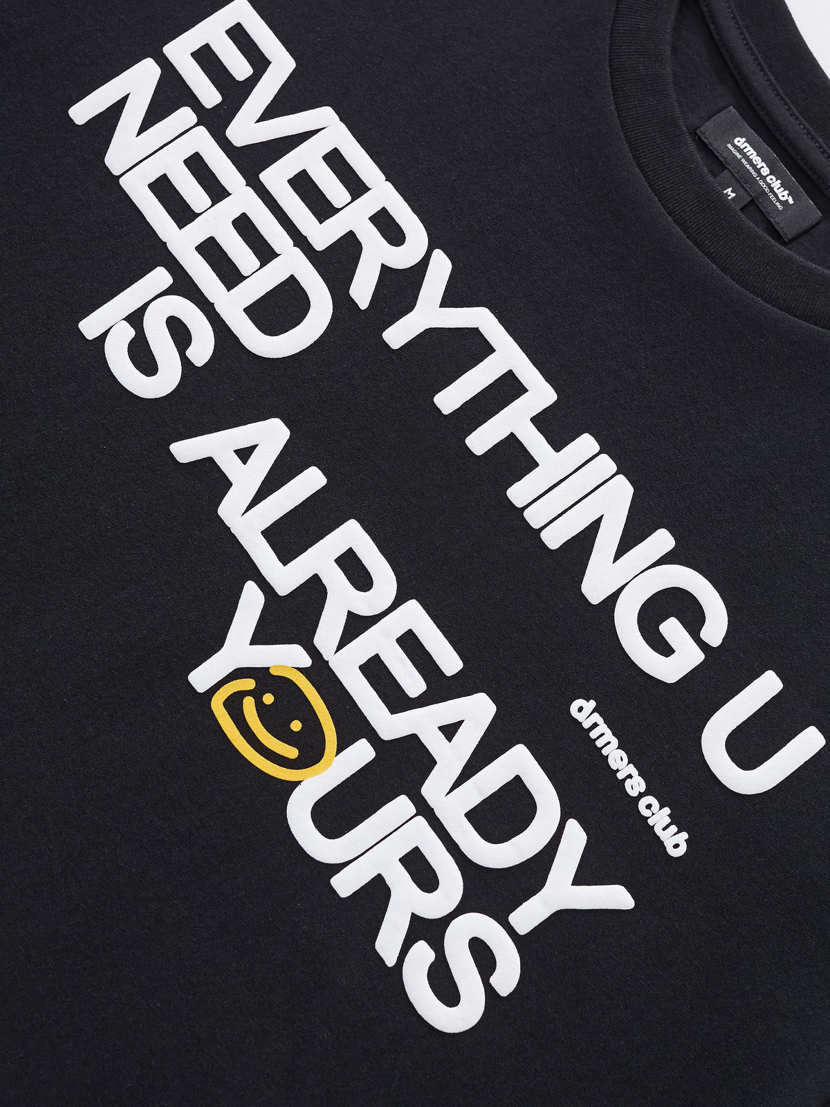 EVERYTHING U NEED TEE - BLACK