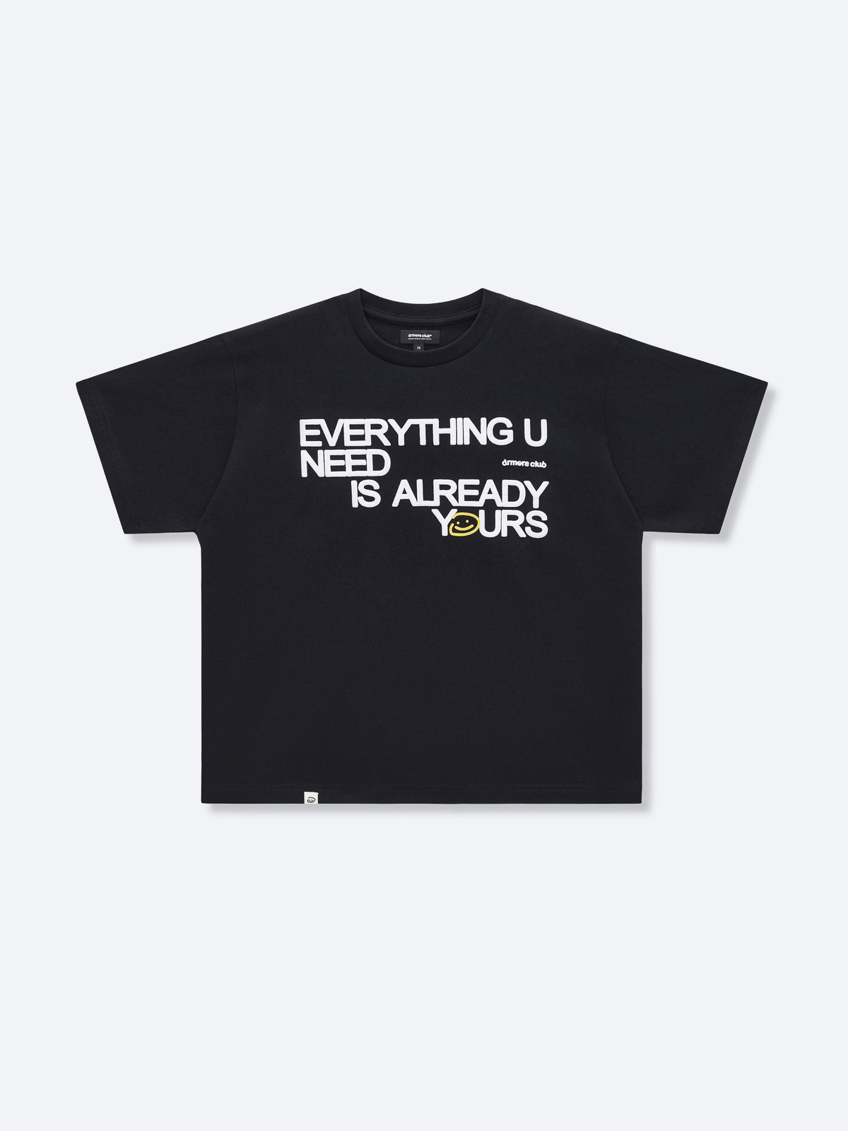 EVERYTHING U NEED TEE - BLACK