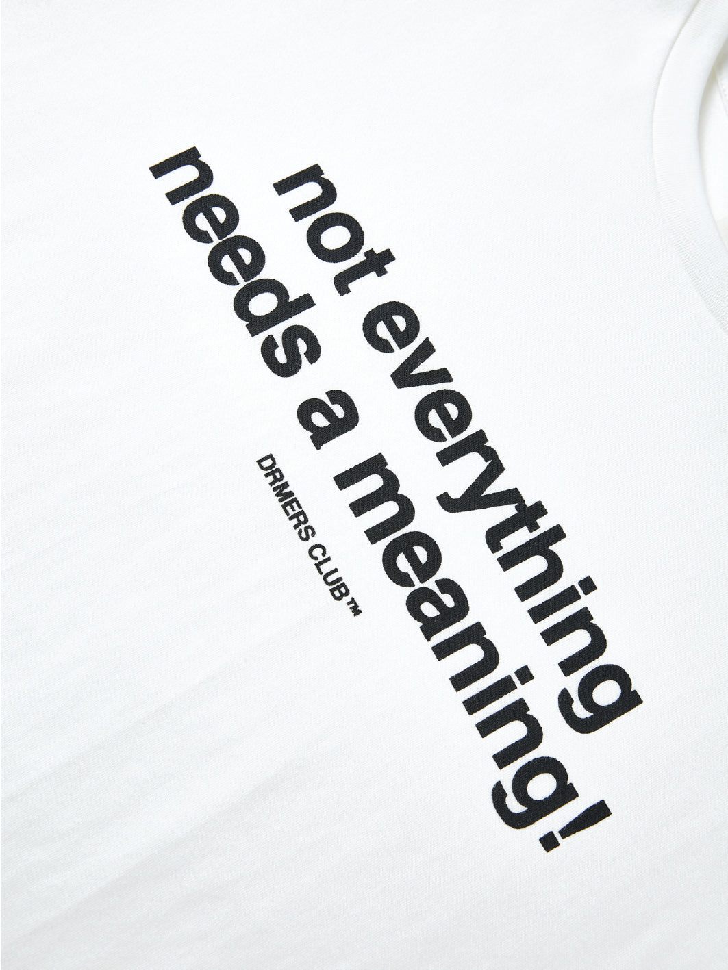 NO MEANING TEE - WHITE