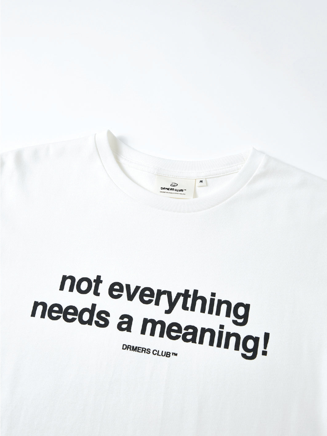 NO MEANING TEE - WHITE
