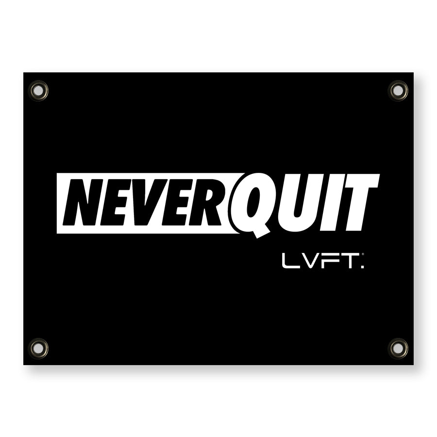 Never Quit Banner