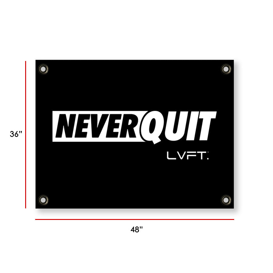 Never Quit Banner